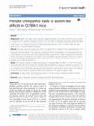 Research paper thumbnail of Prenatal chlorpyrifos leads to autism-like deficits in C57Bl6/J mice