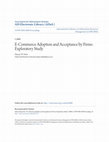 Research paper thumbnail of E-Commerce Adoption and Acceptance by Firms: Exploratory Study