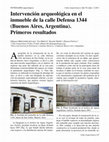 Research paper thumbnail of Intervención arqueológica en el inmueble de la calle Defensa 1344 (Buenos Aires, Argentina). Primeros resultados