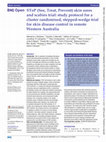 Research paper thumbnail of SToP (See, Treat, Prevent) skin sores and scabies trial: study protocol for a cluster randomised, stepped-wedge trial for skin disease control in remote Western Australia