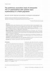 Research paper thumbnail of The preliminary association study of osteopontin 707 C/T polymorphism with systemic lupus erythematosus in a Polish population