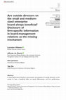 Research paper thumbnail of Are outside directors on the small and medium-sized enterprise board always beneficial? Disclosure of firm-specific information in board-management relations as the missing mechanism