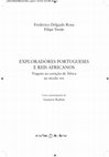 Research paper thumbnail of EXPLORADORES PORTUGUESES E REIS AFRICANOS VIAGENS AO CORAÇÃO DE ÁFRICA NO SÉCULO XIX F. D. ROSA & F. VERDE