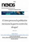 Research paper thumbnail of ¿Como procesa la poblacion mexicana la guerra contra las drogas?