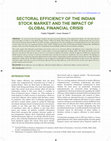 Research paper thumbnail of Sectoral efficiency of the Indian Stock Market and the impact of Global financial crisis