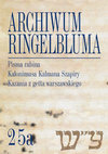 Research paper thumbnail of Kazania rabina Kalonimusa Kalmana Szapiry z lat 1939–1942 (Warsaw: Jewish Historical Institute, 2021), 383 pp.