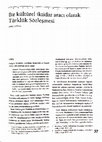 Research paper thumbnail of Bir Kültürel İktidar Aracı Olarak Türklük Sözleşmesi