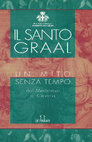 Research paper thumbnail of Il Sacro Catino Impianto e sviluppo del culto