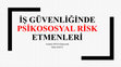 Research paper thumbnail of Elektronik Güvenlik Sistemleri-İş Güvenliğinde Psikososyal Risk Etmenleri