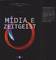 Research paper thumbnail of Mídia e Zeitgeist