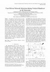 Research paper thumbnail of User-Driven Network Selection during Vertical Handover in 4G Networks