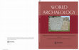 Research paper thumbnail of World Archaeology Special Edition - Representation and Meaning in Archaeology (edited by Swenson and Cipolla, 2021)