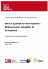 Research paper thumbnail of What's Spanish for development? Chilean higher education at an impasse