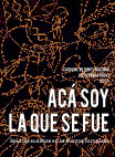 Research paper thumbnail of ACA SOY LA QUE SE FUÉ - Relatos sudakas en la europa fortaleza