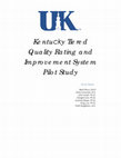 Research paper thumbnail of KY Tiered Quality Rating Improvement System Pilot Study