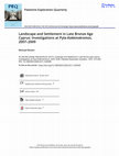 Research paper thumbnail of Landscape and Settlement in Late Bronze Age Cyprus: Investigations at Pyla-Kokkinokremos, 2007–2009