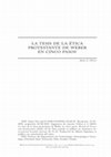 Research paper thumbnail of La Tesis de la Ética Protestante de Weber en Cinco Pasos