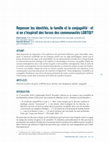 Research paper thumbnail of Repenser les identités, la famille et la conjugalité : et si on s'inspirait des forces des communautés LGBTQI?