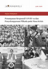 Research paper thumbnail of Kajian Kebijakan Penanganan Responsif COVID-19 dan Penyelenggaraan Pilkada pada Masa Krisis