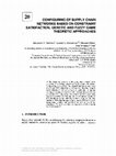 Research paper thumbnail of Configuring of Supply Chain Networks Based on Constraint Satisfaction, Genetic and Fuzzy Game Theoretic Approaches