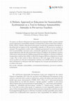 Research paper thumbnail of A Holistic Approach to Education for Sustainability: Ecofeminism as a Tool to Enhance Sustainability Attitudes in Pre-service Teachers