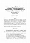 Research paper thumbnail of Volunteering and Political Systems: The Role of State and Civil Society Organizations in People's Willingness to Volunteer in Post-communist Albania