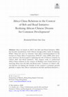 Research paper thumbnail of Africa-China Relations in the Context of Belt and Road Initiative: Realizing African-Chinese Dreams for Common Development?