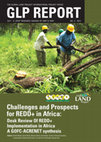 Research paper thumbnail of GLP REPORT Challenges and Prospects for REDD+ in Africa: Desk Review of REDD+ Implementation in Africa A GOFC-ACRENET synthesis