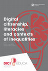 Research paper thumbnail of Digital citizenship, literacies and contexts of inequalities