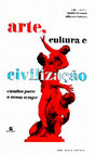 Research paper thumbnail of Ensaio: "A utilidade do inútil: por que as democracias precisam das humanidades". Artes, Cultura e Civilização