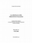 Research paper thumbnail of LA CRONACA DEL TRECENTO ITALIANO IV Volume