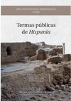 Research paper thumbnail of RUIZ OSUNA, A. (2020): “Las termas portuarias de Colonia Patricia”, en NOGUERA, J. M.; GARCÍA-ENTERO, V.; PAVÍA, M., Termas Públicas de Hispania, SPAL Monografías Arqueología XXXIII, Ediciones de la Universidad de Murcia y Editorial Universidad de Sevilla, pp. 669-680