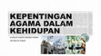 Research paper thumbnail of KEPENTINGAN AGAMA DALAM KEHIDUPAN