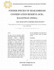 Research paper thumbnail of FODDER SPECIES OF SHAKAMBHARI CONSERVATION RESERVE (SCR), RAJASTHAN (INDIA