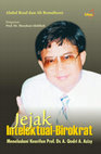 Research paper thumbnail of Jejak Intelektual-Birokrat: Meneladani Kearifan Prof Dr A Qodri A Azizy