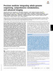 Research paper thumbnail of Precision medicine integrating whole-genome sequencing, comprehensive metabolomics, and advanced imaging