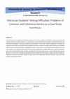 Research paper thumbnail of Moroccan Students’ Writing Difficulties