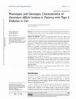 Research paper thumbnail of Phenotypic and Genotypic Characteristics of Clostridium difficile Isolates in Patients with Type 2 Diabetes in Iran