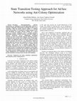 Research paper thumbnail of State Transition Testing Approach for Ad hoc Networks using Ant Colony Optimization