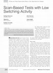 Research paper thumbnail of Scan-Based Tests with Low Switching Activity