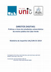 Research paper thumbnail of Direitos Digitais: Práticas e riscos de estudantes universitários do ensino público de Cabo Verde - Relatório do inquérito UAL/UNI-CV 2019