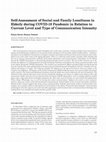 Research paper thumbnail of Self-Assessment of Social and Family Loneliness in Elderly during COVID-19 Pandemic in Relation to Current Level and Type of Communication Intensity