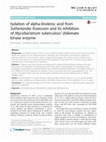 Research paper thumbnail of Isolation of alpha-linolenic acid from Sutherlandia frutescens and its inhibition of Mycobacterium tuberculosis’ shikimate kinase enzyme