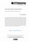 Research paper thumbnail of Educação, filosofia e dialogicidade