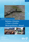 Research paper thumbnail of Relatos e estudos de caso da gestão metropolitana no Brasil