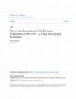 Research paper thumbnail of Survey and Excavations of the Etruscan Foundation, 1989-1991: La Piana, Mocali, and Ripostena