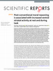 Research paper thumbnail of Post-conventional moral reasoning is associated with increased ventral striatal activity at rest and during task