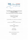 Research paper thumbnail of The Difficulties of Ending Female Genital Mutilation (FGM): Case of Afar Pastoralist Communities in Ethiopia