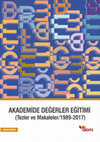 Research paper thumbnail of AKADEMİDE DEĞERLER EĞİTİMİ (Tezler ve Makaleler/1989-2017)