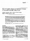 Research paper thumbnail of Rate of cognitive decline in Alzheimer's disease is associated with EEG alpha power